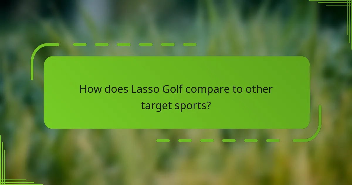How does Lasso Golf compare to other target sports?
